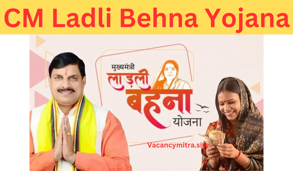 Chief Minister Ladli Behna Yojana 2024 Full Details